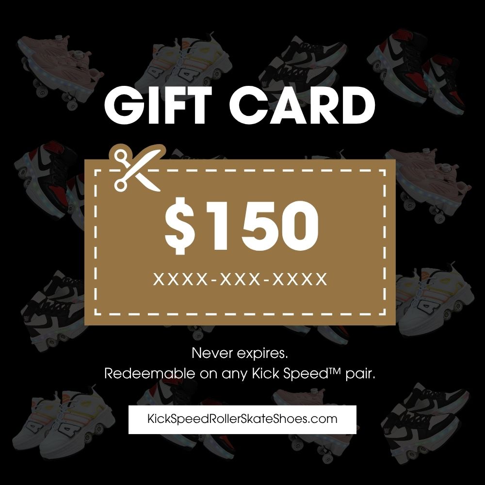 Kick Speed™ gift card $150